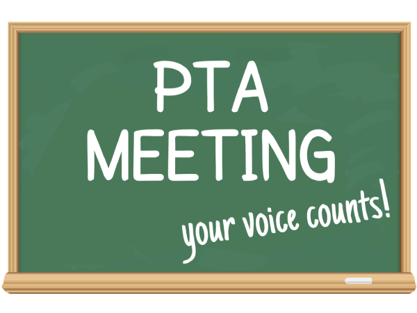 Chalkboard: PTA Meeting, your voice counts!